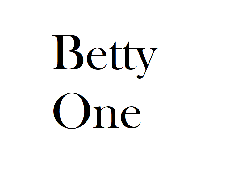 Moving In: Betty One