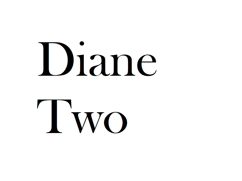 Moving In: Diane Two